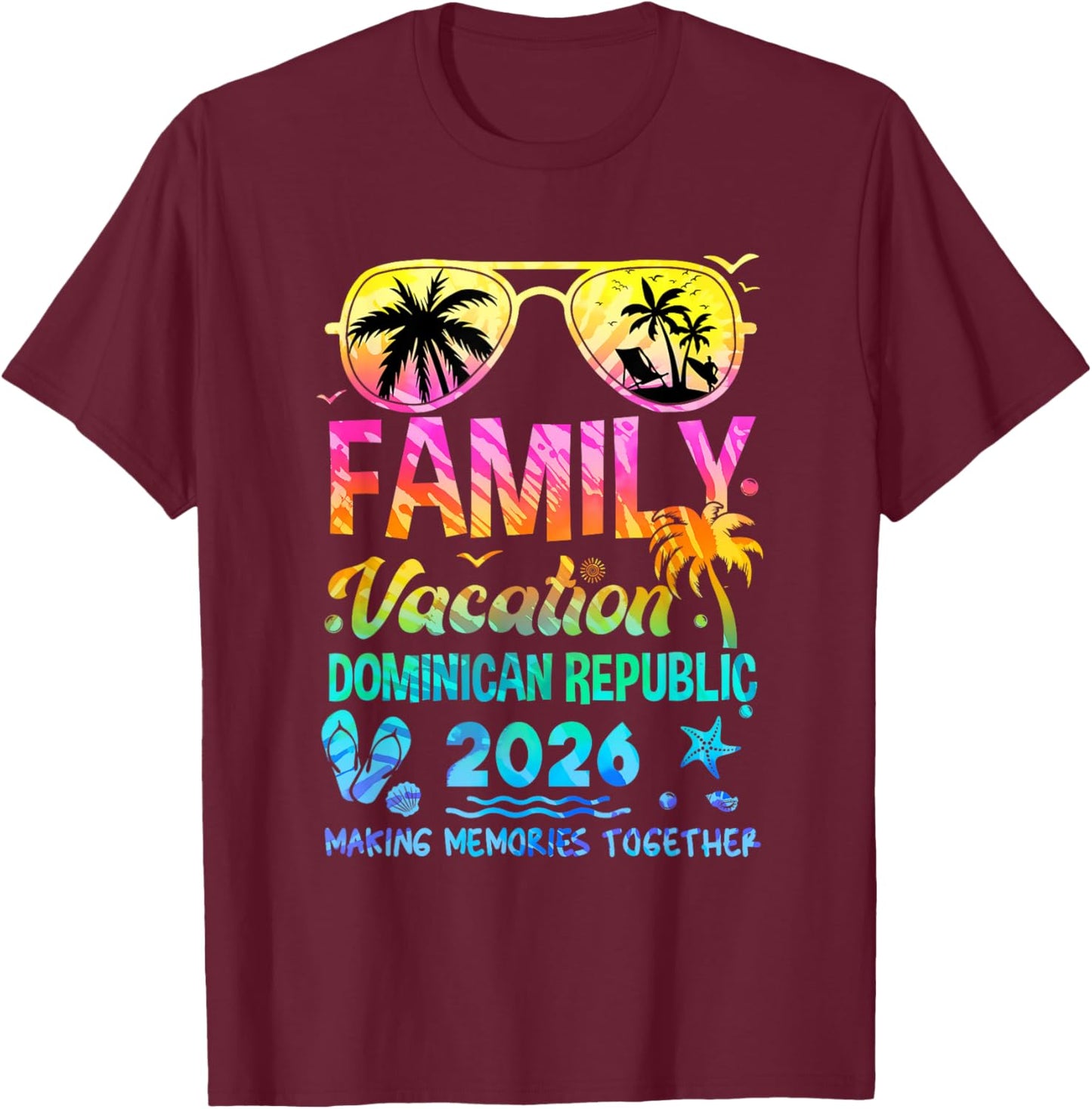 Family Vacation 2026 Dominican Republic Matching Memories T-Shirt - T-Shirt | Maroon
