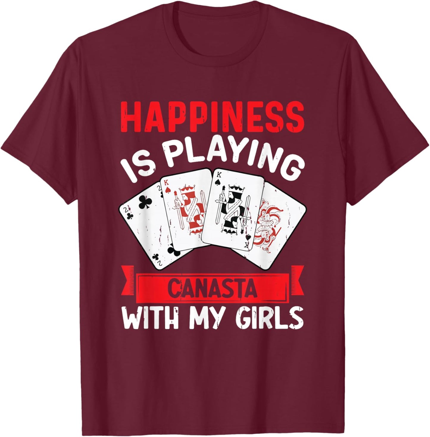Canasta Lover Card Game Playing Canasta Player Funny Canasta T-Shirt - T-Shirt | Maroon
