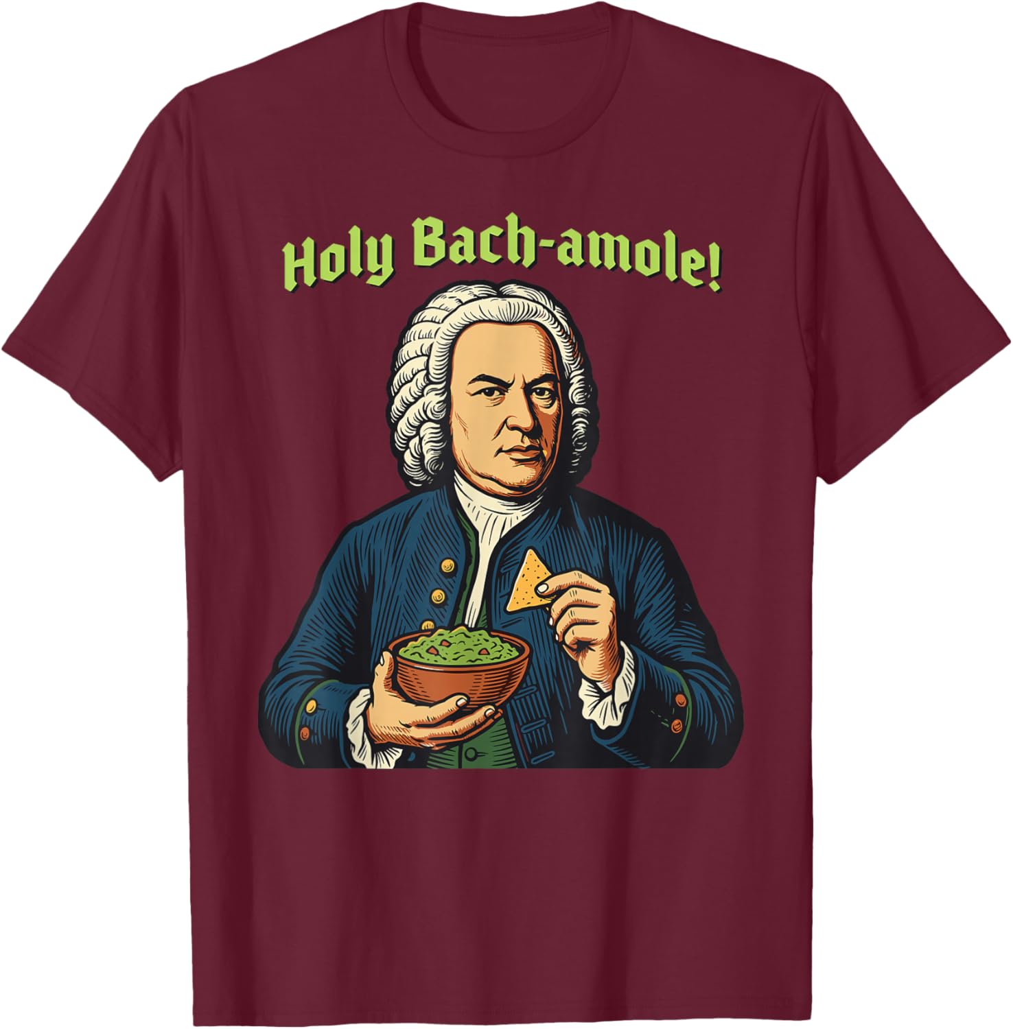 Funny J.S. Bach Bach-amole for Baroque Classical Musician T-Shirt - T-Shirt | Maroon