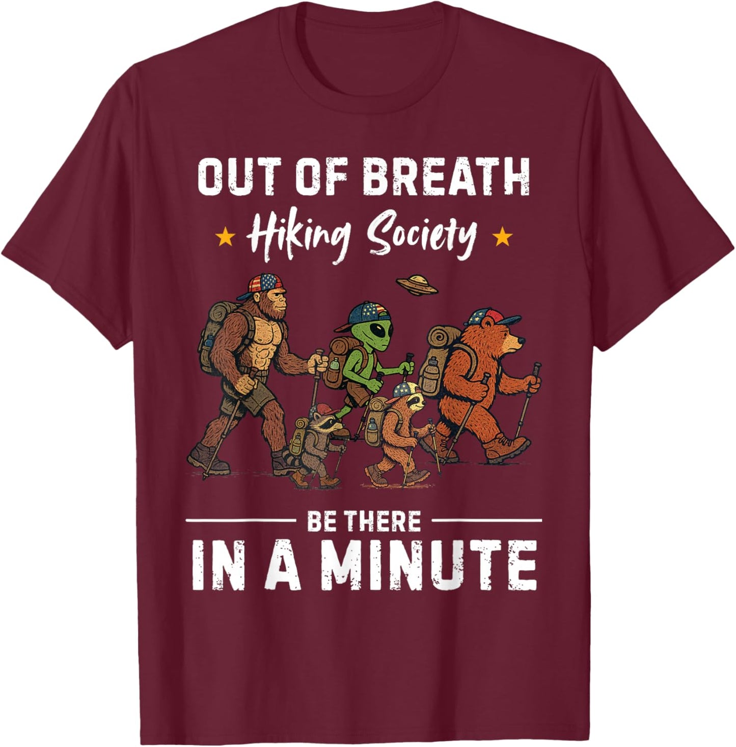 Out of Breath Hiking Society Funny Camping Hiking T-Shirt - T-Shirt | Maroon