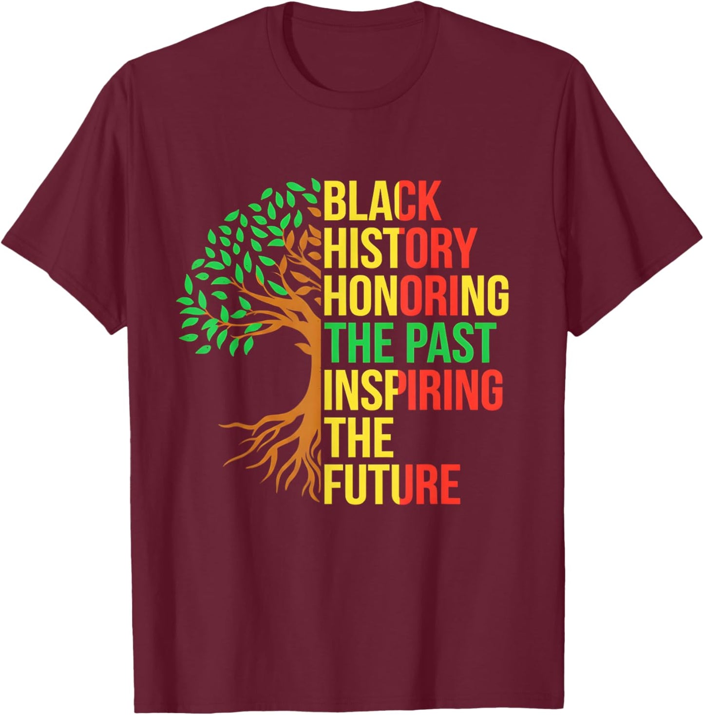 Black History Honoring The Past Inspiring The Future Tree T-Shirt - T-Shirt | Maroon
