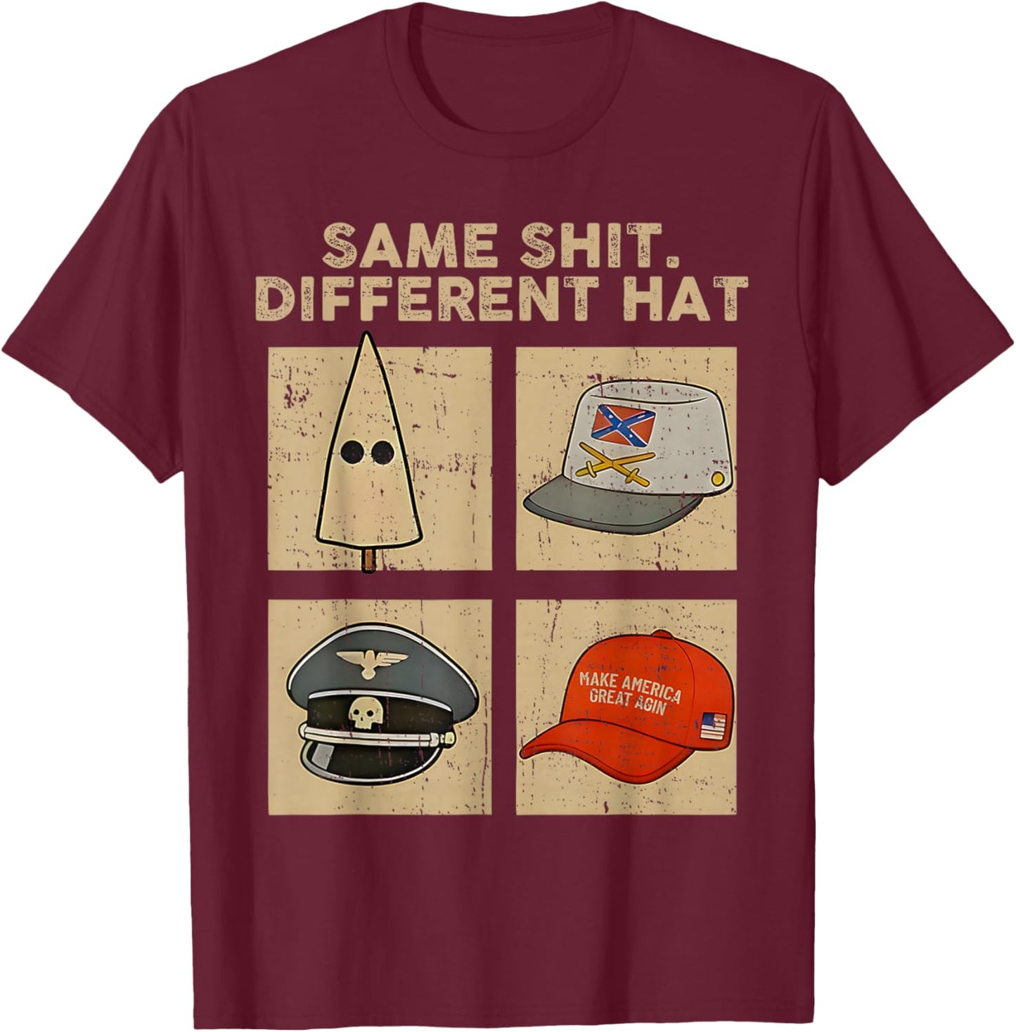 Same Shit Different Hat Retro Vintage Funny Jokes Men Women T-Shirt - T-Shirt | Maroon