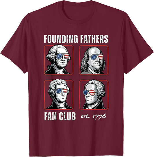 Founding Fathers Fan Club Funny History Teacher T-Shirt - T-Shirt | Maroon
