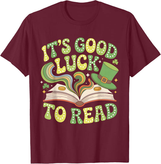 Groovy It's Good Luck to Read St Patrick's Day Book Lucky T-Shirt - T-Shirt | Maroon