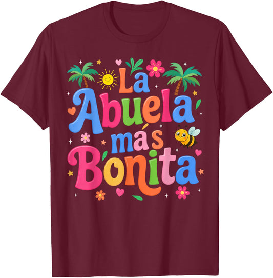 La Abuela Más Bonita Mom Cute Abuela Grandma Mother's Day T-Shirt - T-Shirt | Maroon