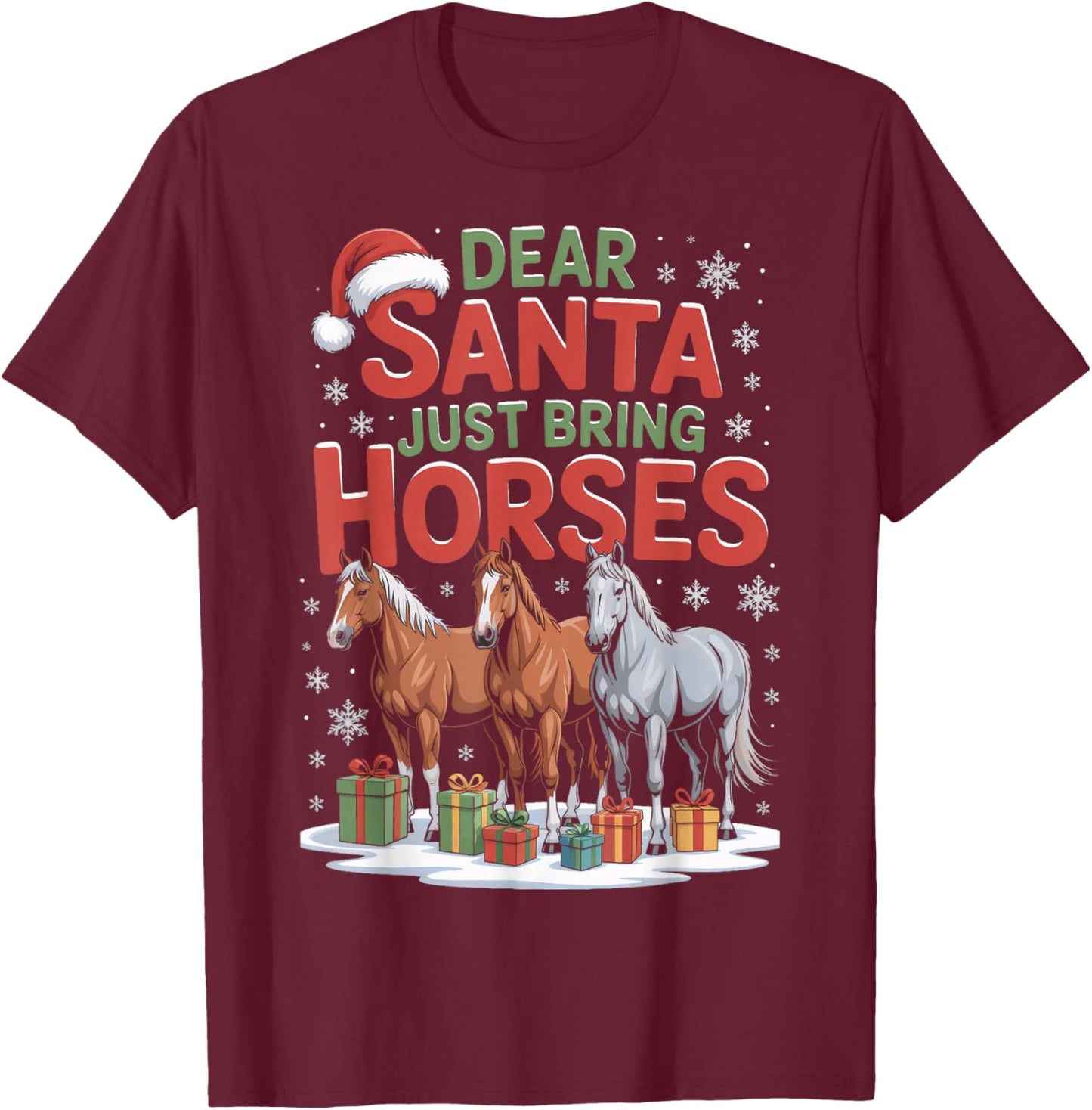 Just Bring Horses Dear Santa Christmas Barn Equestrian Rider T-Shirt - T-Shirt | Maroon