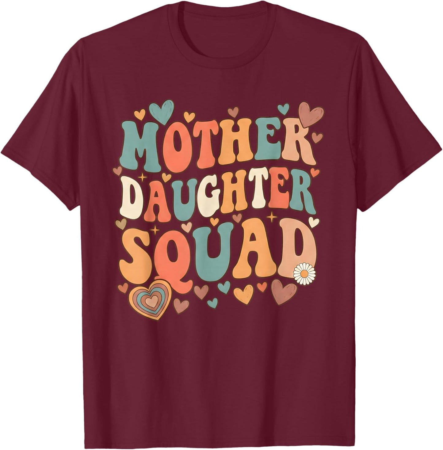 Mother Daughter Squad Matching Mothers Day Daughter Mommy T-Shirt - T-Shirt | Maroon