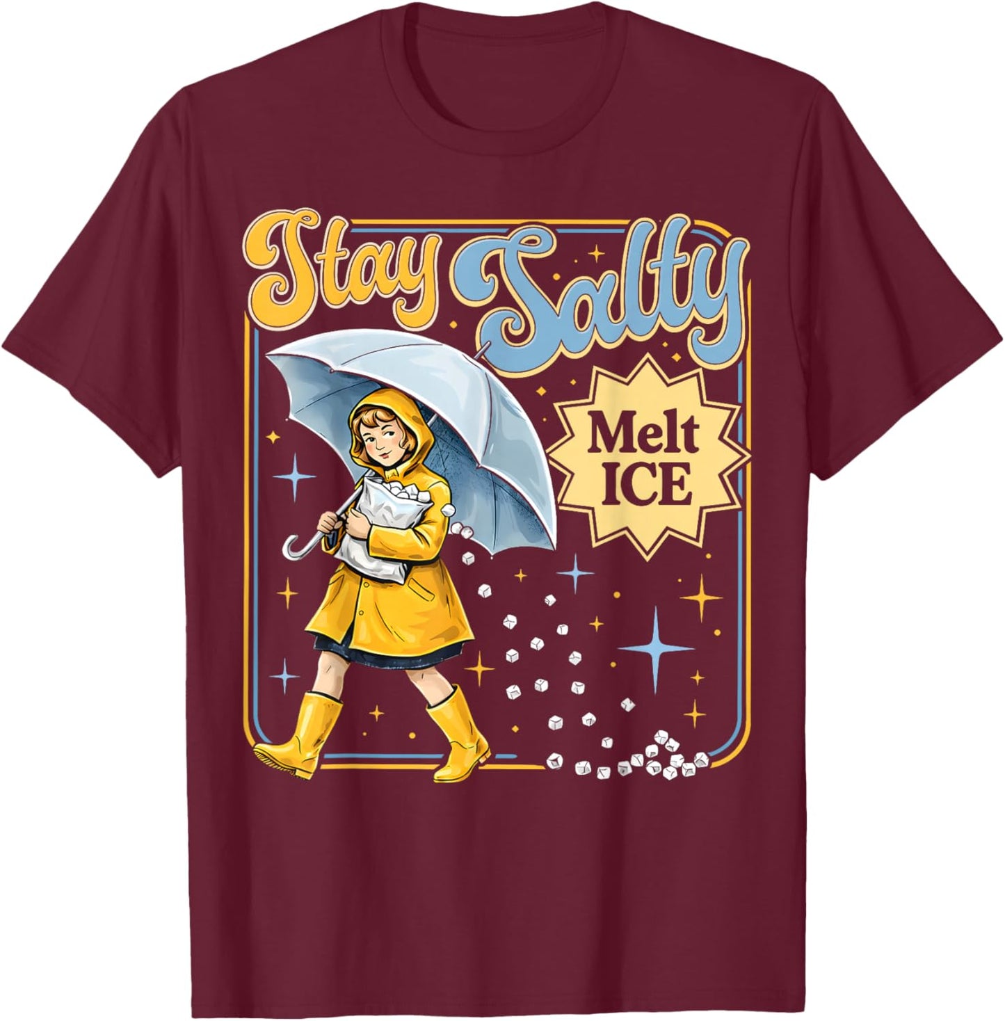 Be Salty Melt ICE T-Shirt - T-Shirt | Maroon