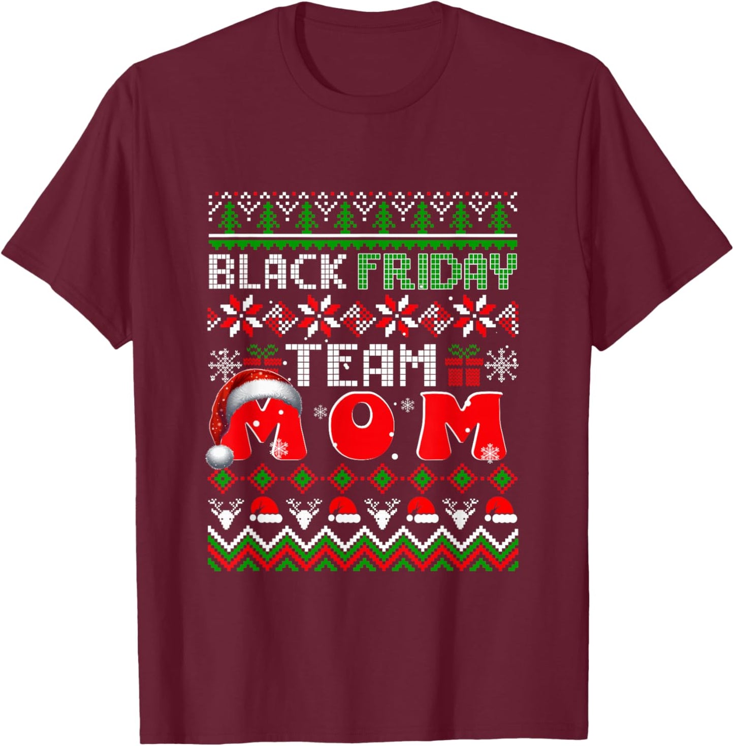 Funny Joke Friday Shopping Team Mom Christmas Family T-Shirt - T-Shirt | Maroon
