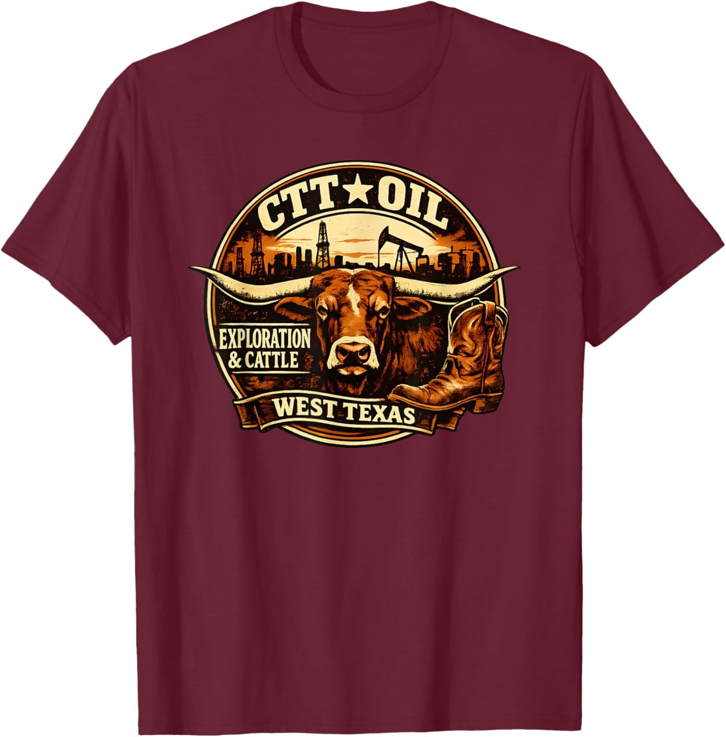 CTT Oil Exploration & Cattle Company Texas T-Shirt - T-Shirt | Maroon