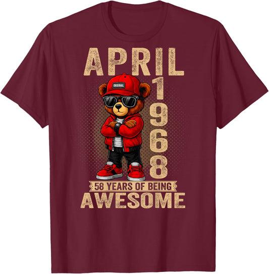April 58th Birthday Men Women 1968 Awesome Teddy Bear T-Shirt - T-Shirt | Maroon