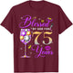 Blessed by God for 75 Years Old Women 75th Birthday Queen T-Shirt - T-Shirt | Maroon