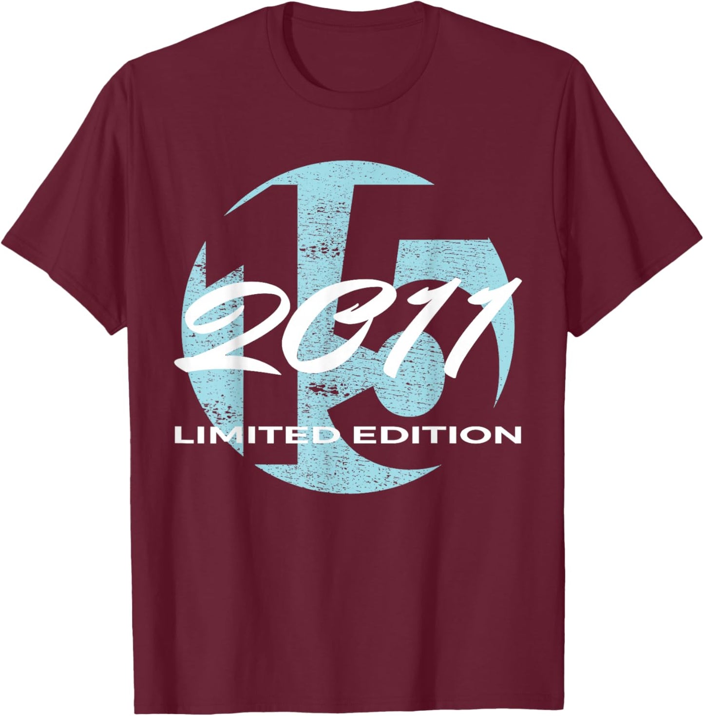15th Birthday Girl boy 15 Years 2011 Funny Gift T-Shirt - T-Shirt | Maroon