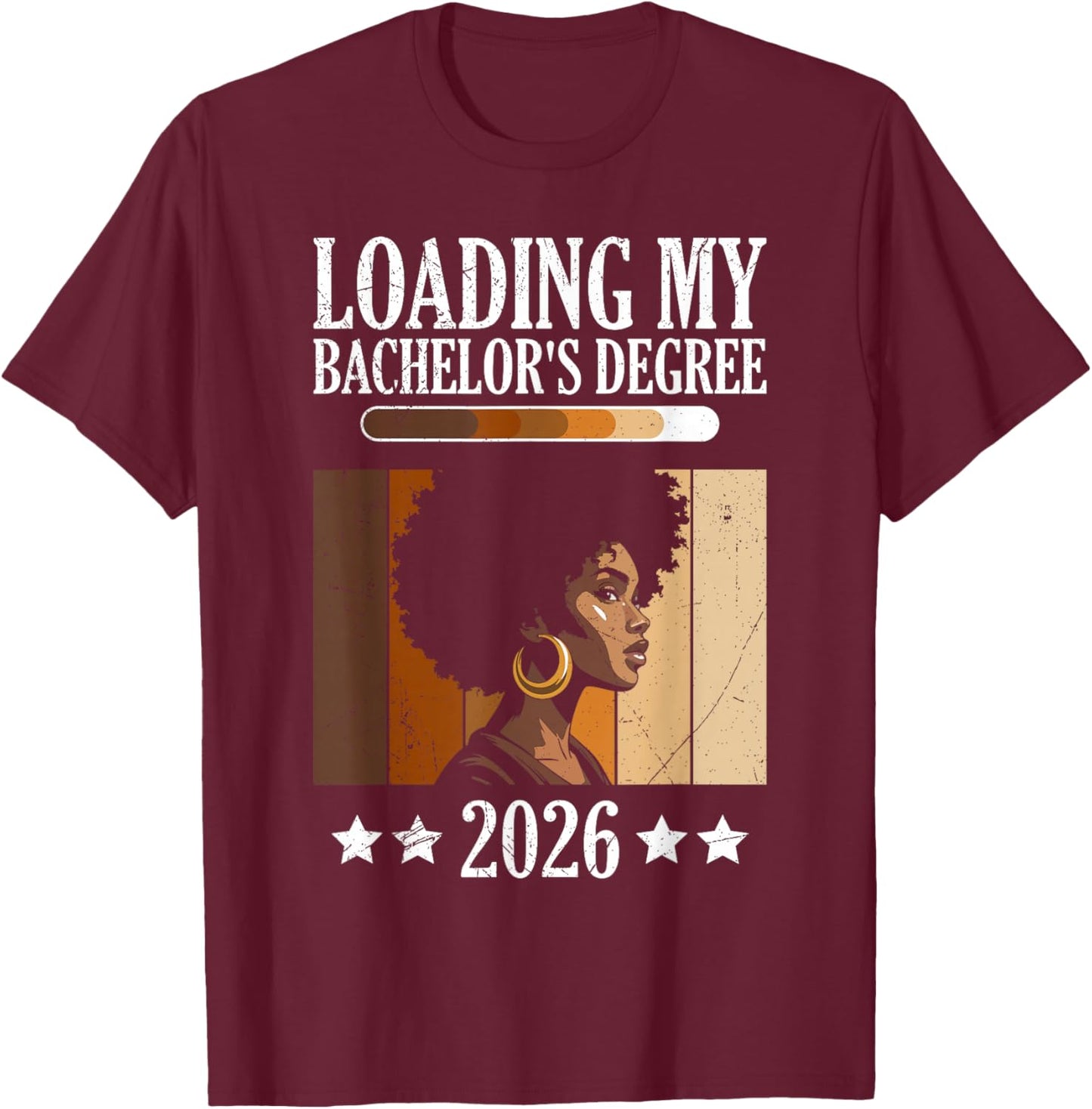Bachelor's Loading My Bachelor's Degree Funny Bachelor's T-Shirt - T-Shirt | Maroon