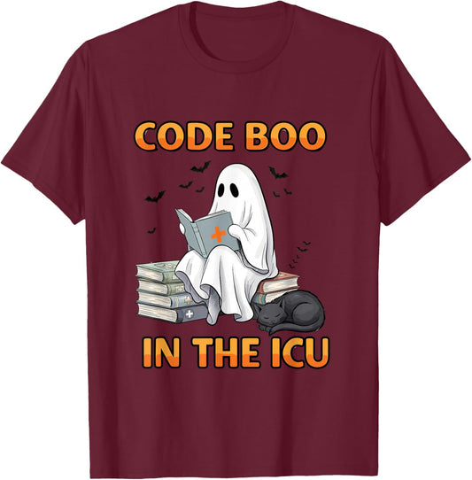 Ghost ICU Nurse Code Boo in ICU Funny Halloween Costume T-Shirt - T-Shirt | Maroon