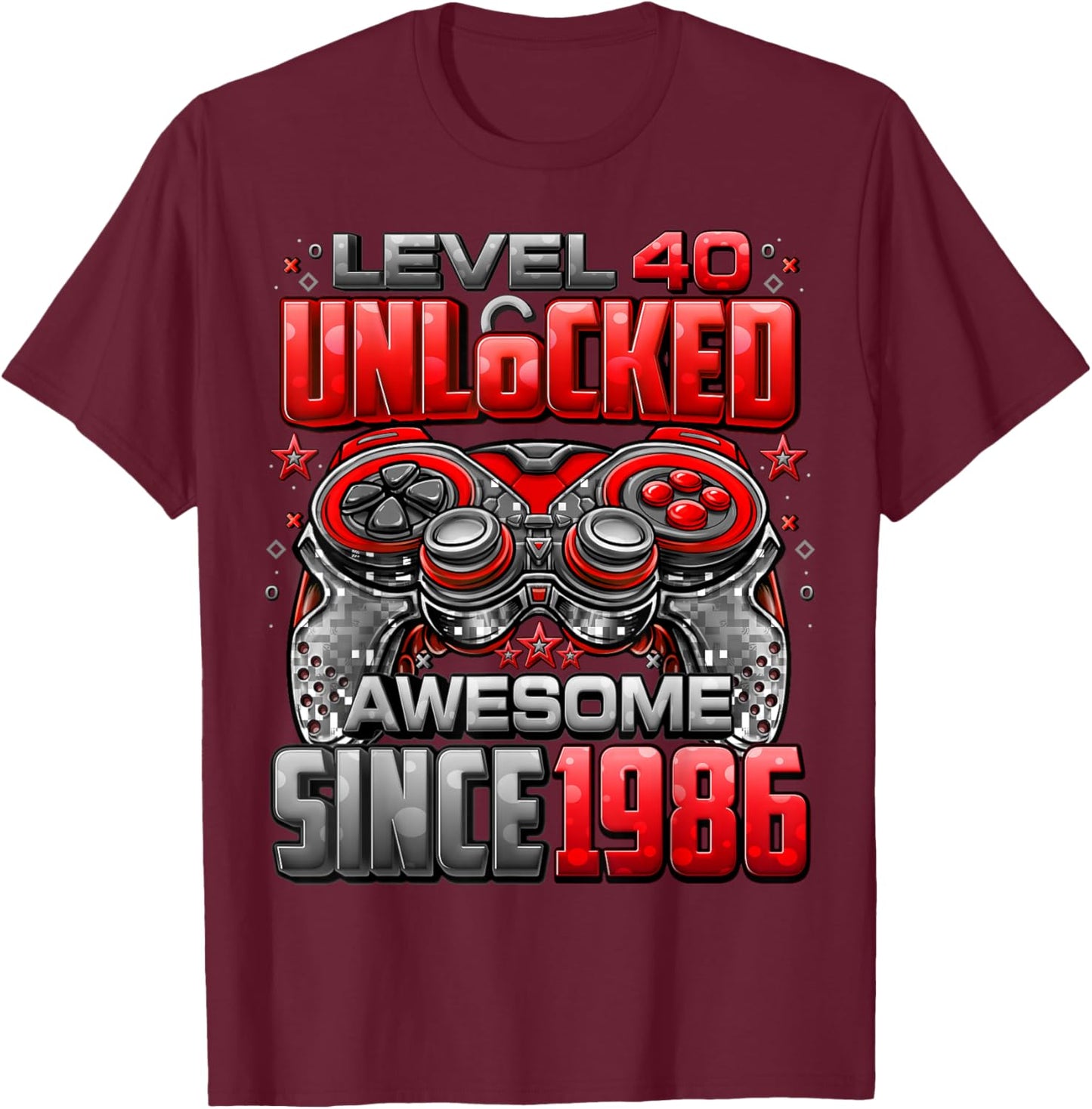 Level 40 Unlocked Awesome Since 1986 40th Birthday Gaming T-Shirt - T-Shirt | Maroon