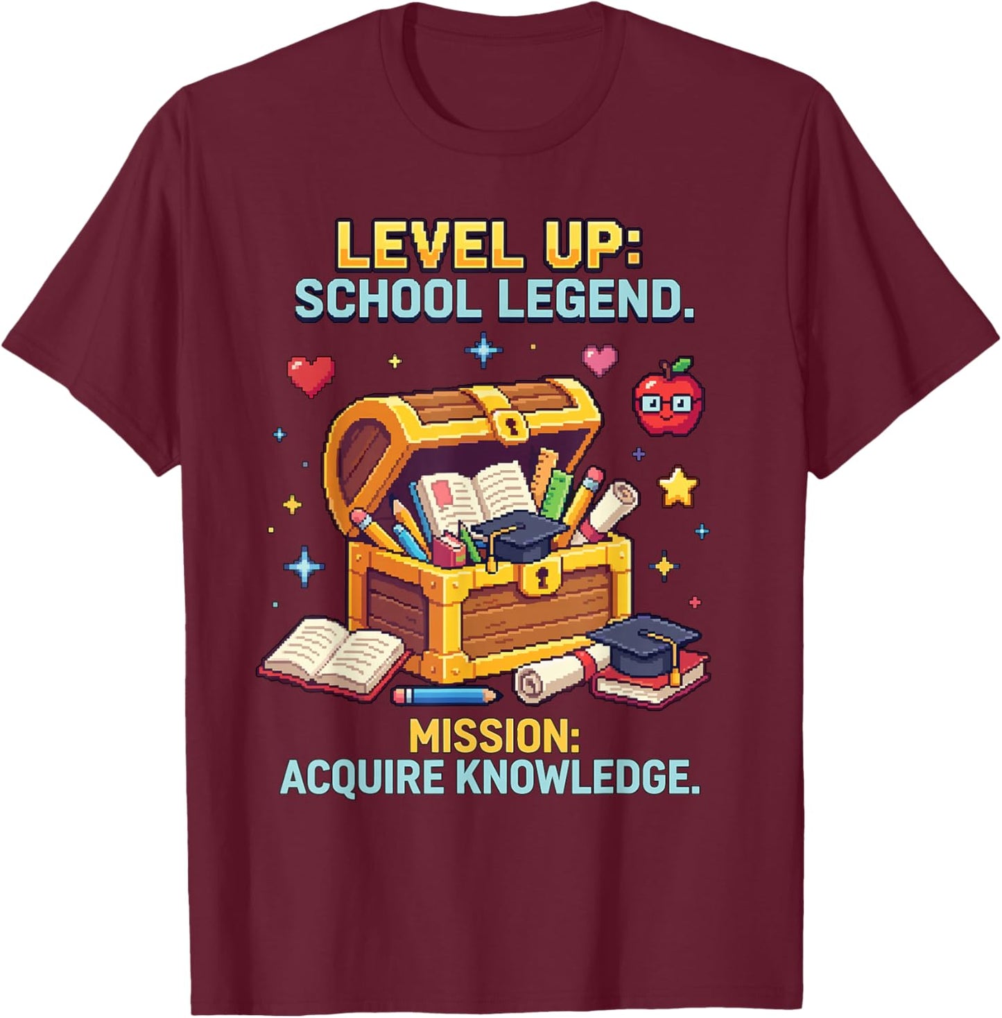 Level Up School Legend Video Game Pixel Art Graduation T-Shirt - T-Shirt | Maroon