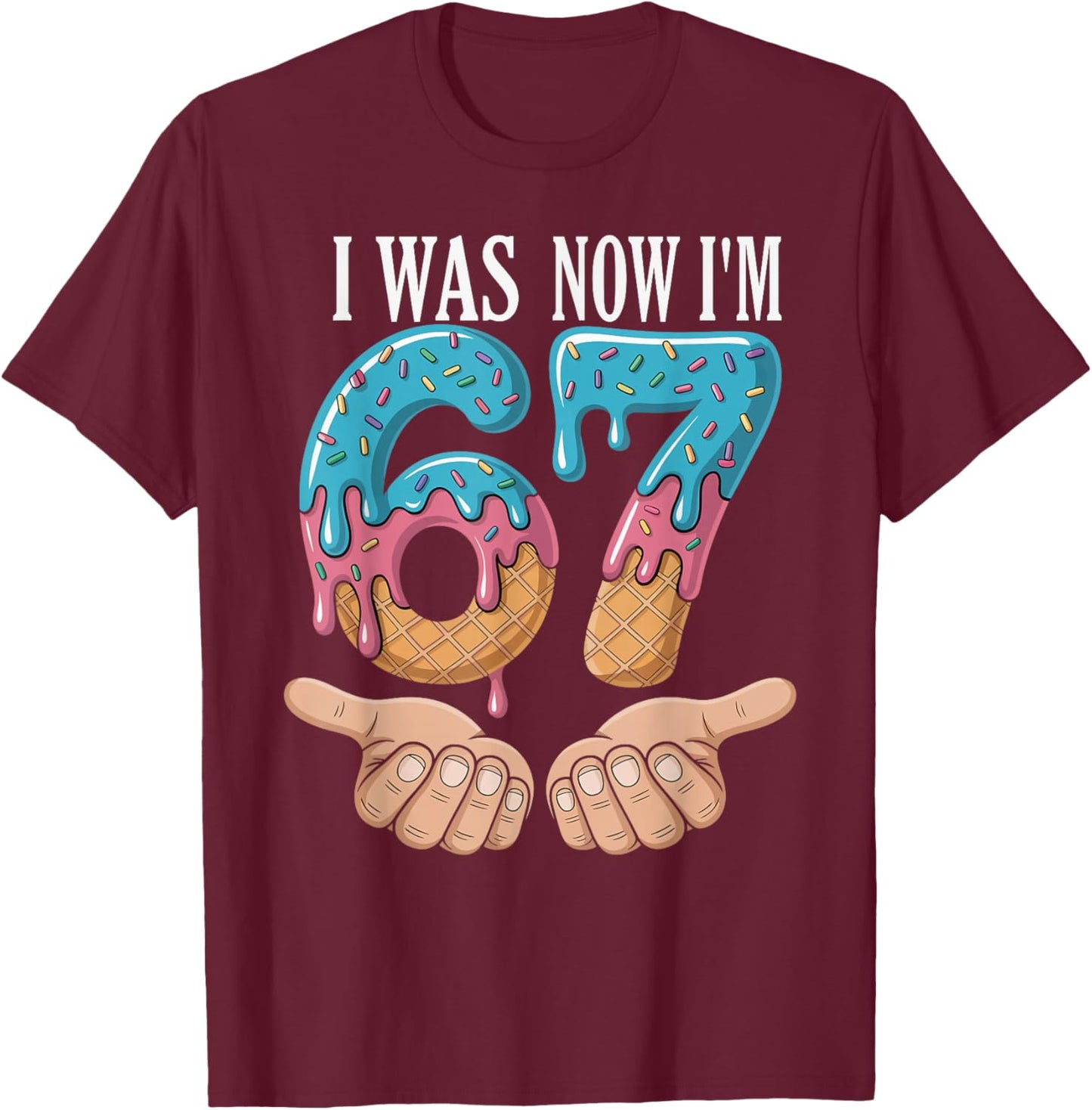 I was 6 Now I’m 7 Funny Birthday Girl Kids Seven Years Old T-Shirt - T-Shirt | Maroon