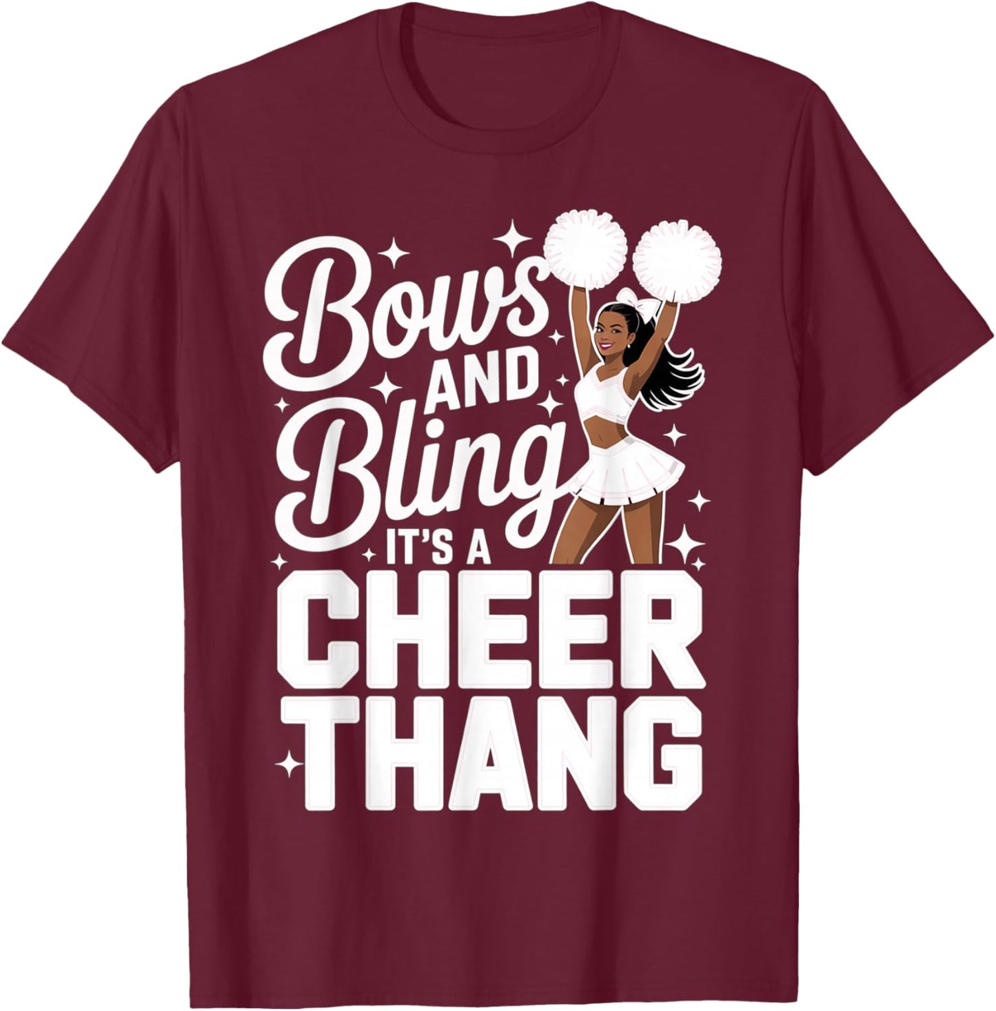 Black Cheerleader Bows Cheer Melanin Cheerleading White T-Shirt - T-Shirt | Maroon