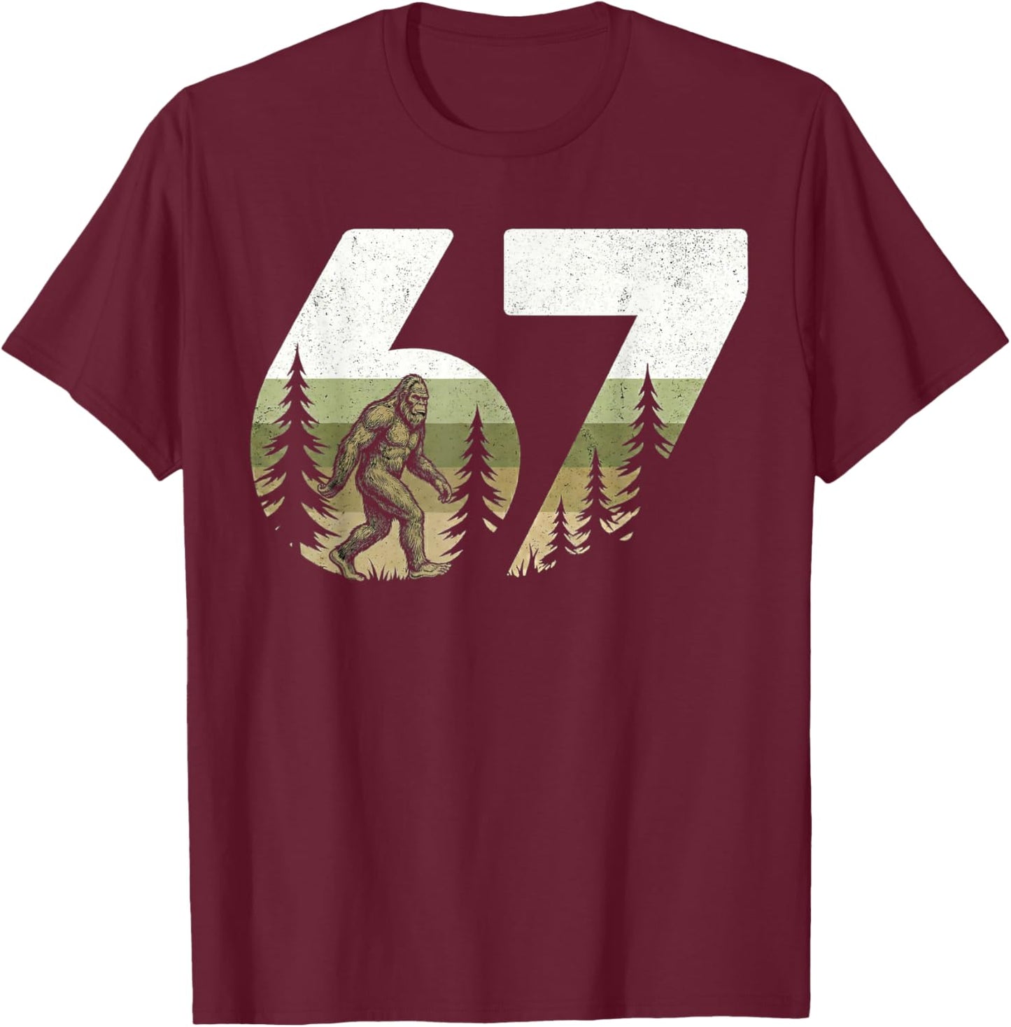 Vintage Bigfoot 67 Meme Nature 67 Forest Wildlife six Seven T-Shirt - T-Shirt | Maroon