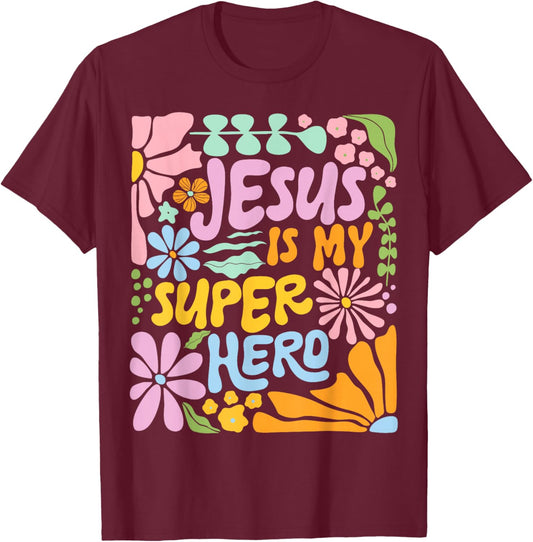 Jesus is My Superhero Boho Flower Christian Religious Floral T-Shirt - T-Shirt | Maroon