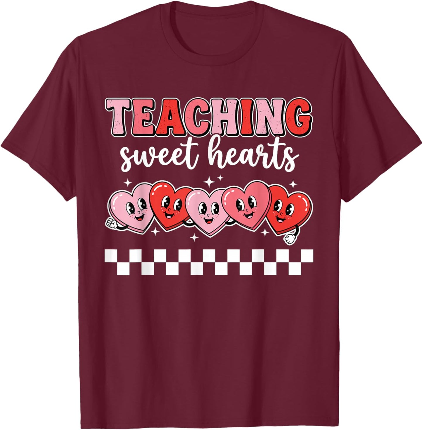 Teaching Sweet Hearts Cute Valentine Teacher T-Shirt - T-Shirt | Maroon