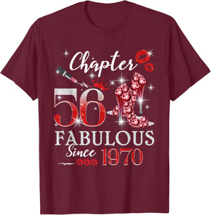 Chapter 56 Fabulous Since 1970 56th Birthday Women Girls T-Shirt - T-Shirt | Maroon