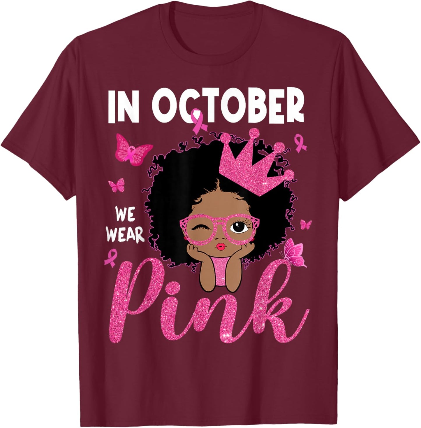 in October We Wear Pink Breast Cancer Black Afro Girls Kids T-Shirt - T-Shirt | Maroon