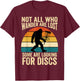Funny Disc Golf Women Kids Disc Golf Player T-Shirt - T-Shirt | Maroon