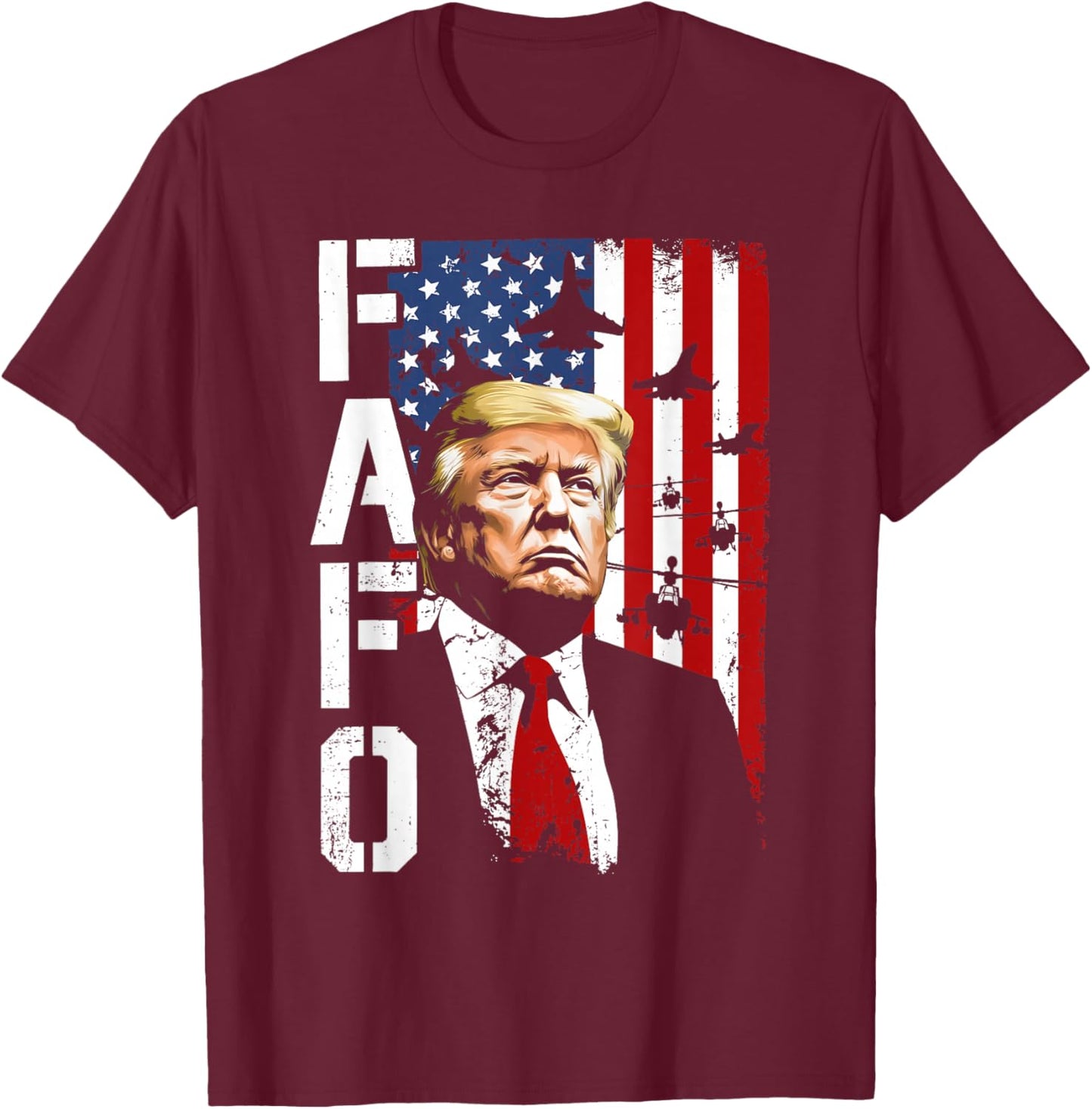 Funny Fafo Trump Fafo American USA T-Shirt - T-Shirt | Maroon