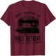 Funny Quilt Retreat Favors Quilting Hobby Crafting Sayings T-Shirt - T-Shirt | Maroon