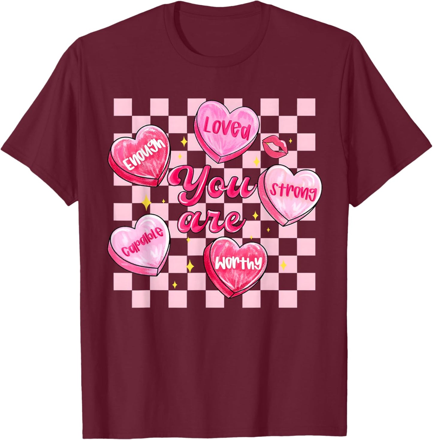 You are Enough Valentine Hearts Positive Girl Women Kid T-Shirt - T-Shirt | Maroon
