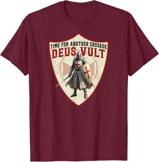 Deus Vult Knights Templar Time for Another Crusade Medieval T-Shirt - T-Shirt | Maroon