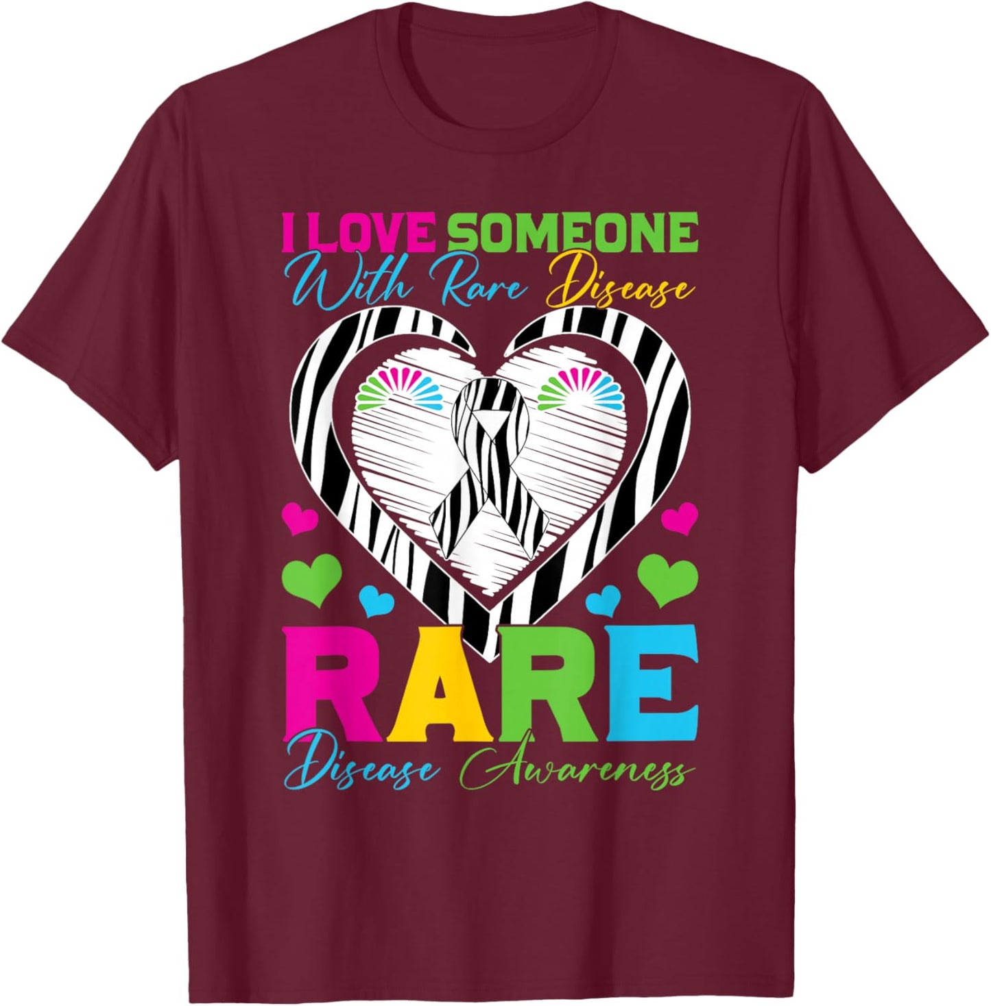 I Love Someone with Rare Disease Awareness Day Zebra Ribbon T-Shirt - T-Shirt | Maroon