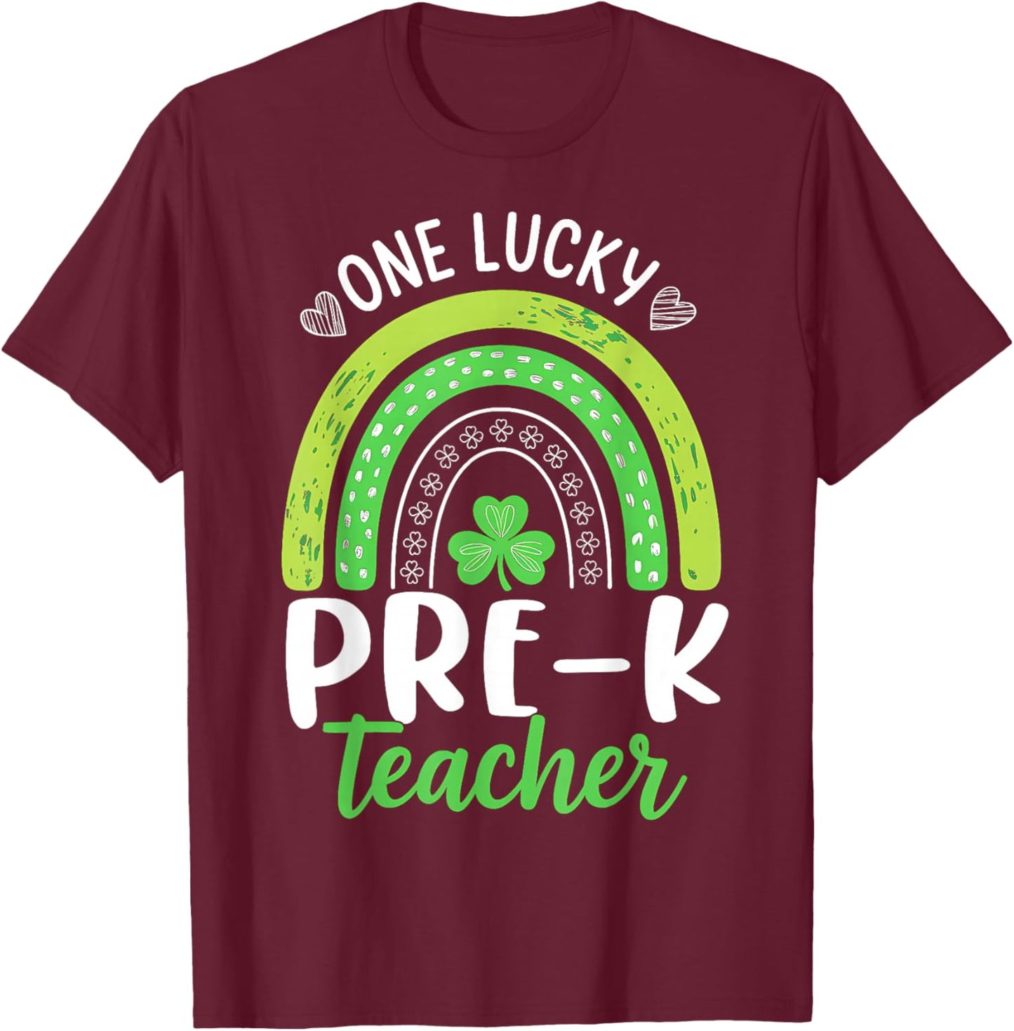 One Lucky Pre-K Teacher St Patricks Day Funny Rainbow Kids T-Shirt - T-Shirt | Maroon