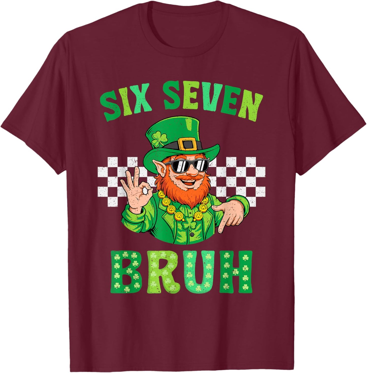 Six Seven Bruh 67 Meme St Patricks Day for Boys Youth Kids T-Shirt - T-Shirt | Maroon