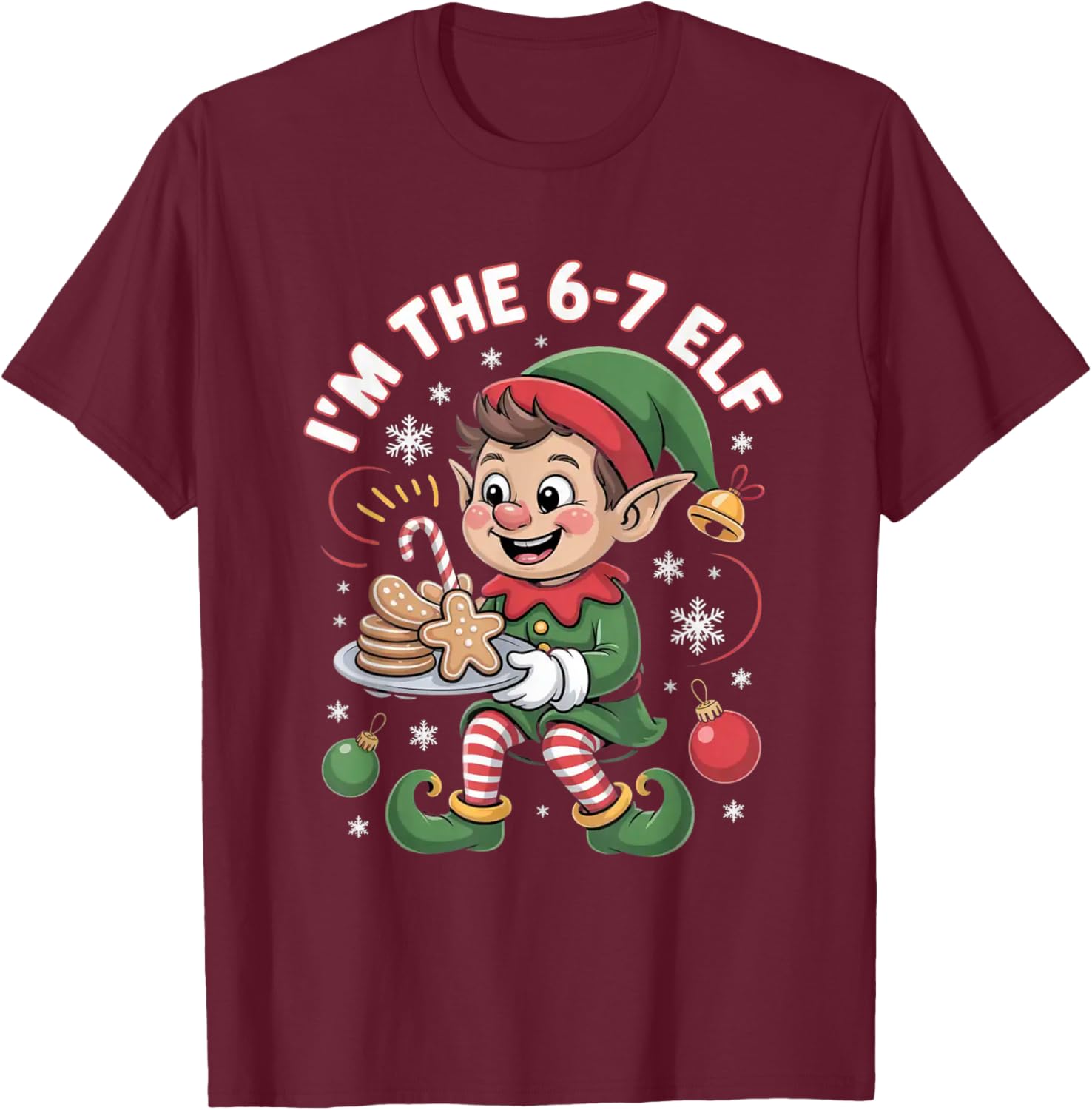 6-7 Christmas Ugly Sweater Six Seven Xmas 67 Meme Santa Elf T-Shirt - T-Shirt | Maroon