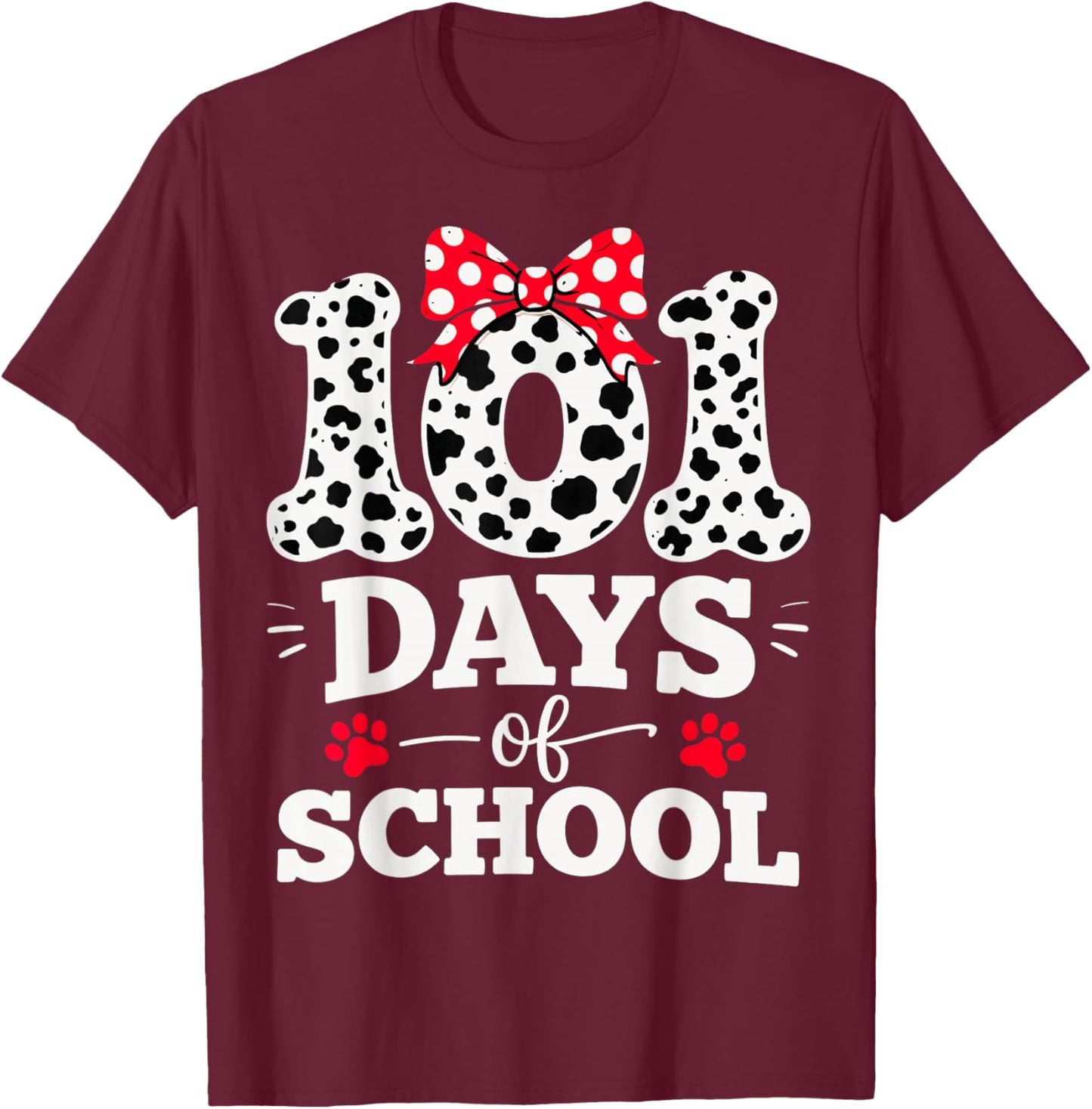 Funny 101 Days of School Funny Dog Kids Student Teacher T-Shirt - T-Shirt | Maroon