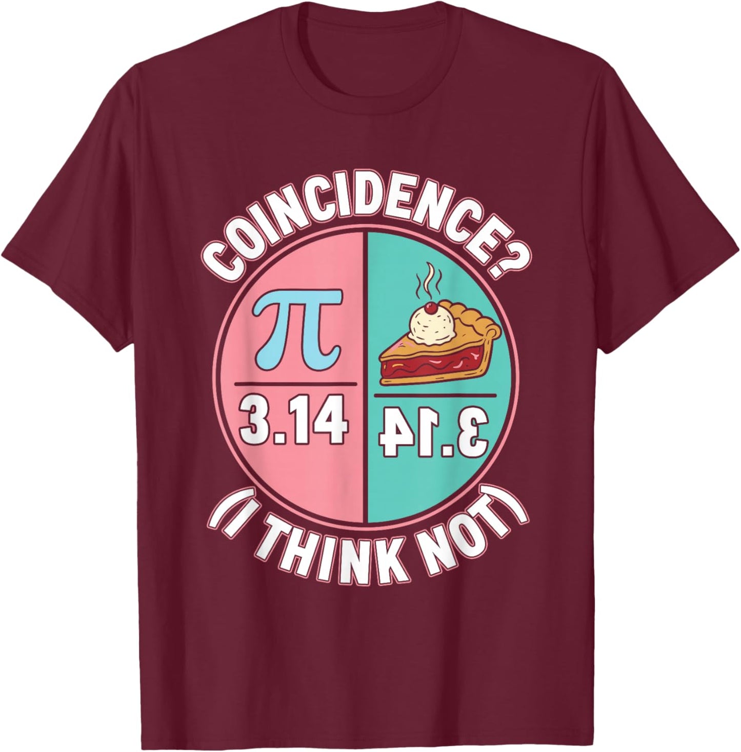 Funny Math Lover T-Shirt - T-Shirt | Maroon