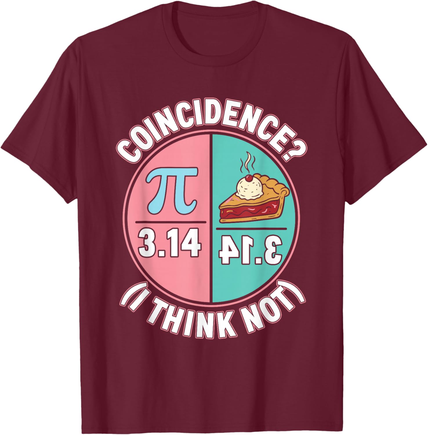 Funny Math Lover T-Shirt - T-Shirt | Maroon