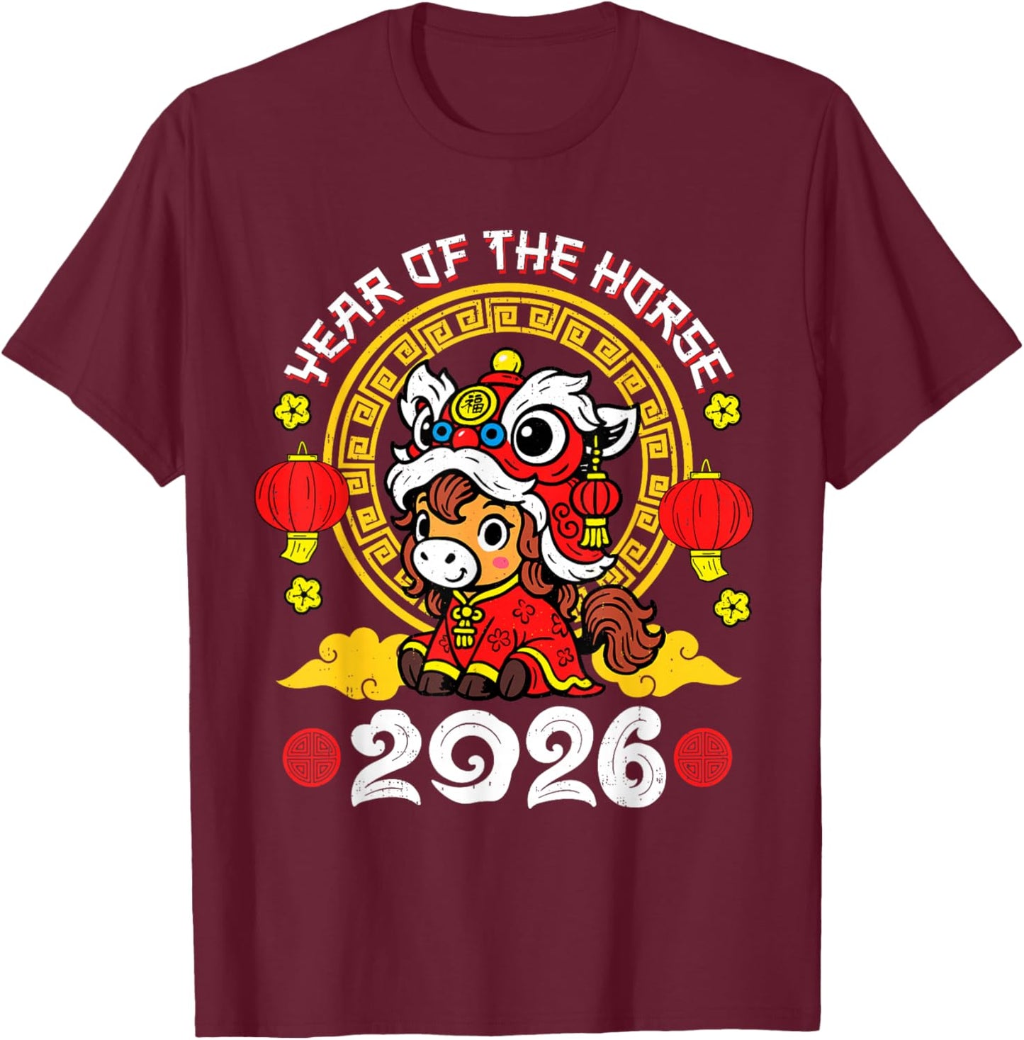 Chinese New Year 2026 Year of The Horse Lunar New Year 2026 T-Shirt - T-Shirt | Maroon