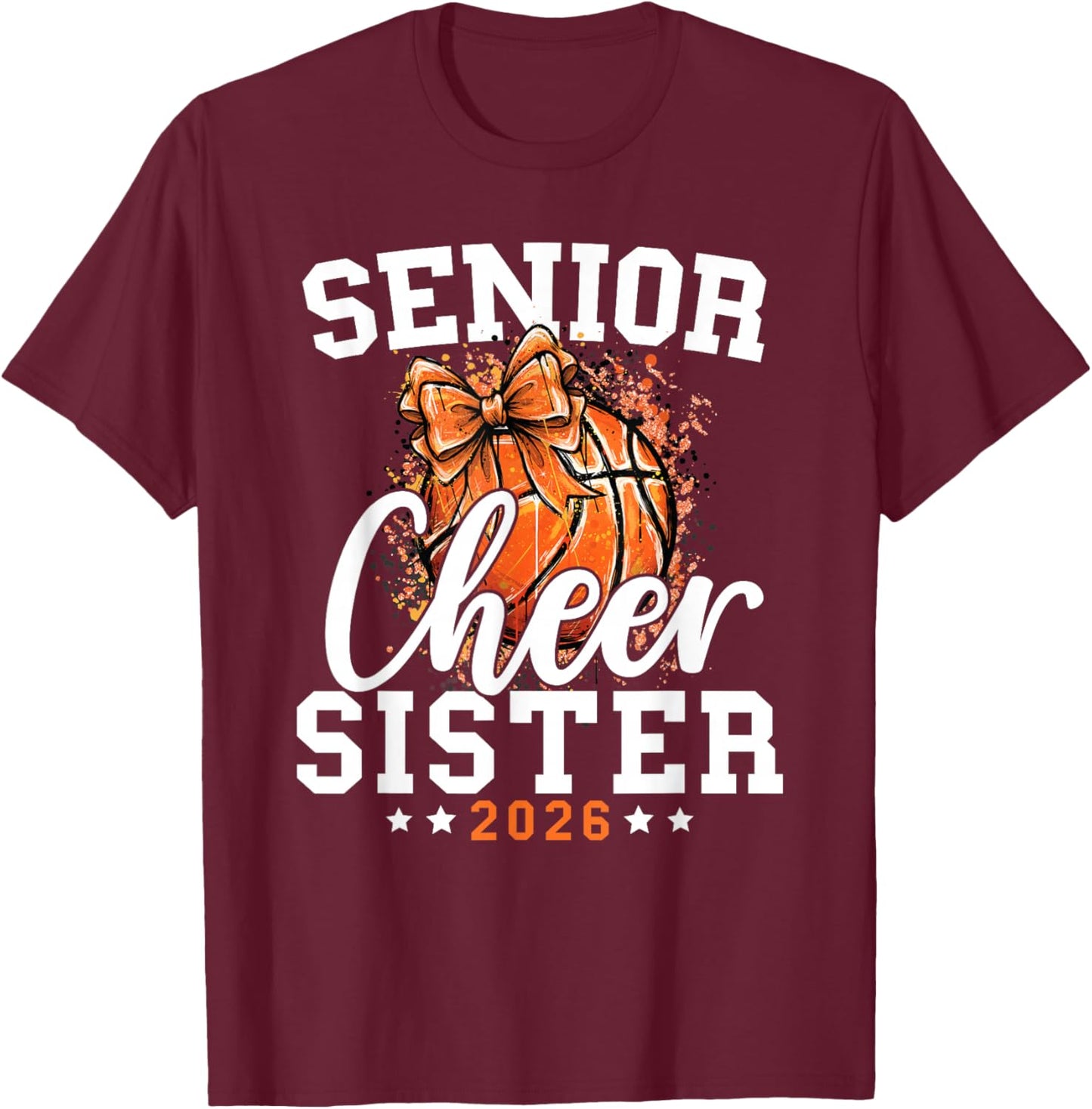 Loud Proud Basketball Cheer Senior Sister 2026 Cheerleading T-Shirt - T-Shirt | Maroon