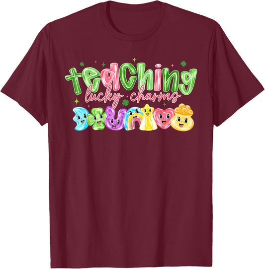 Teaching Lucky Charms St Patricks Day Teacher Women T-Shirt - T-Shirt | Maroon