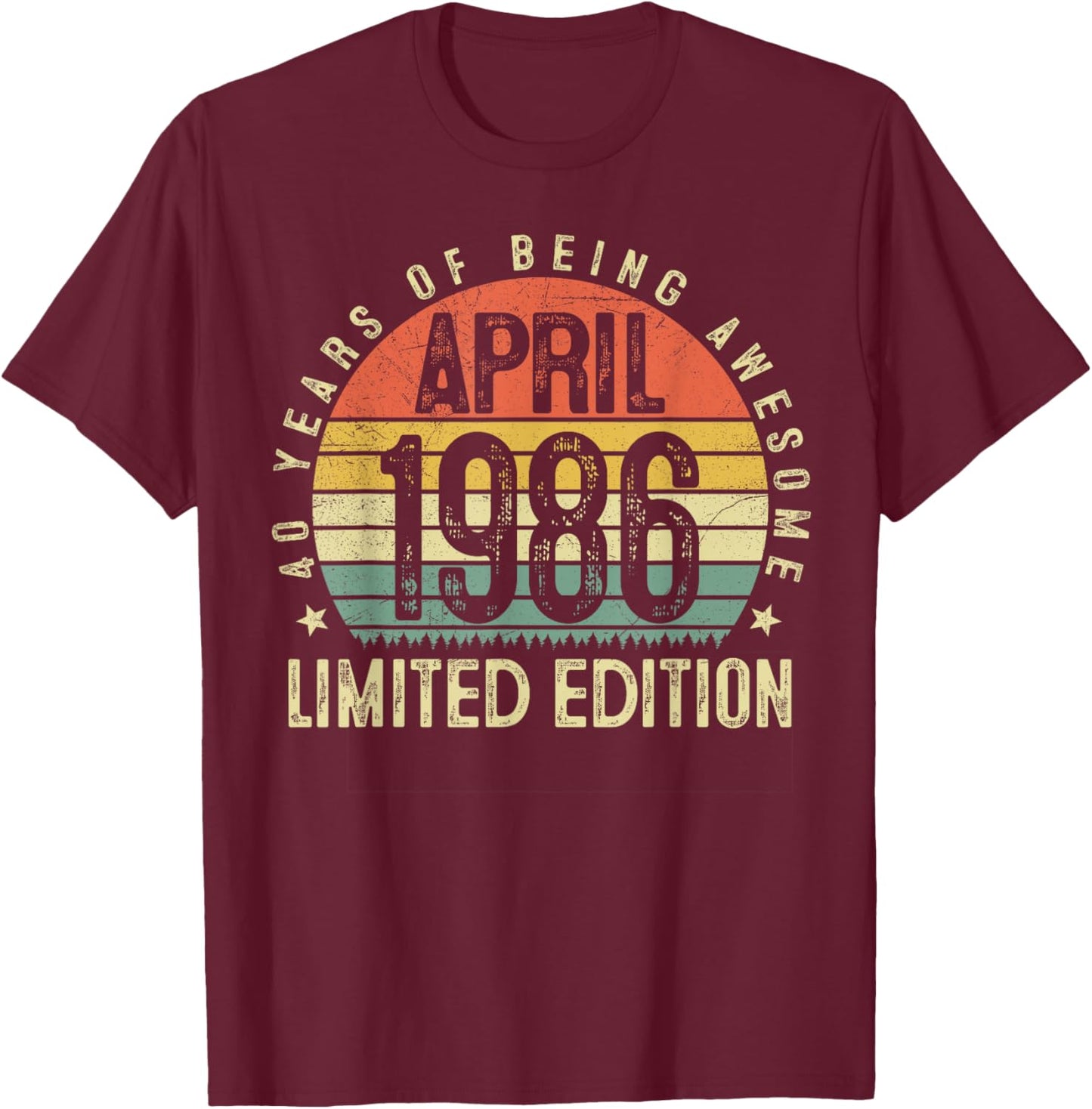 40 Year Old Vintage April 1986 Retro 40th Birthday Men Him T-Shirt - T-Shirt | Maroon