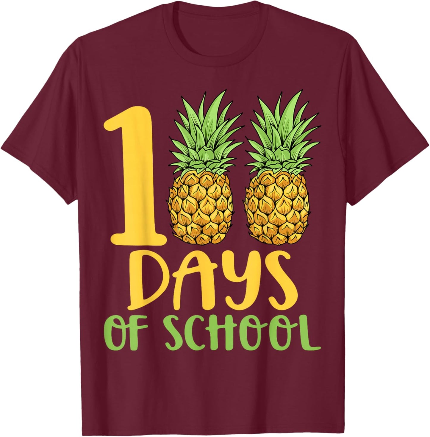 100 Days of School Pineapple Lover Teacher Kids T-Shirt - T-Shirt | Maroon