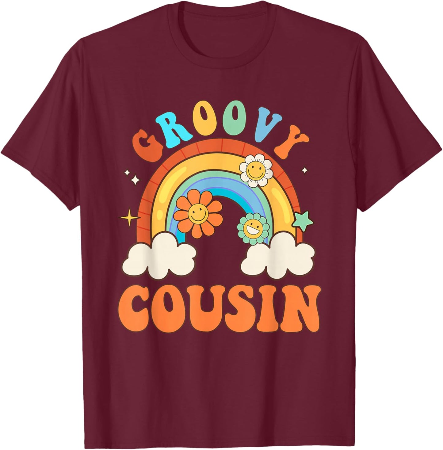 Groovy Cousin Retro Flower Rainbow Matching Family T-Shirt - T-Shirt | Maroon