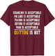Crawling is Acceptable Falling is Acceptable Puking is Accep T-Shirt - T-Shirt | Maroon