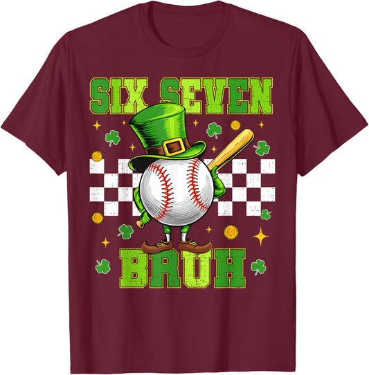 67 Bruh St Patricks Day Six Seven Meme Baseball Boys Kids T-Shirt - T-Shirt | Maroon