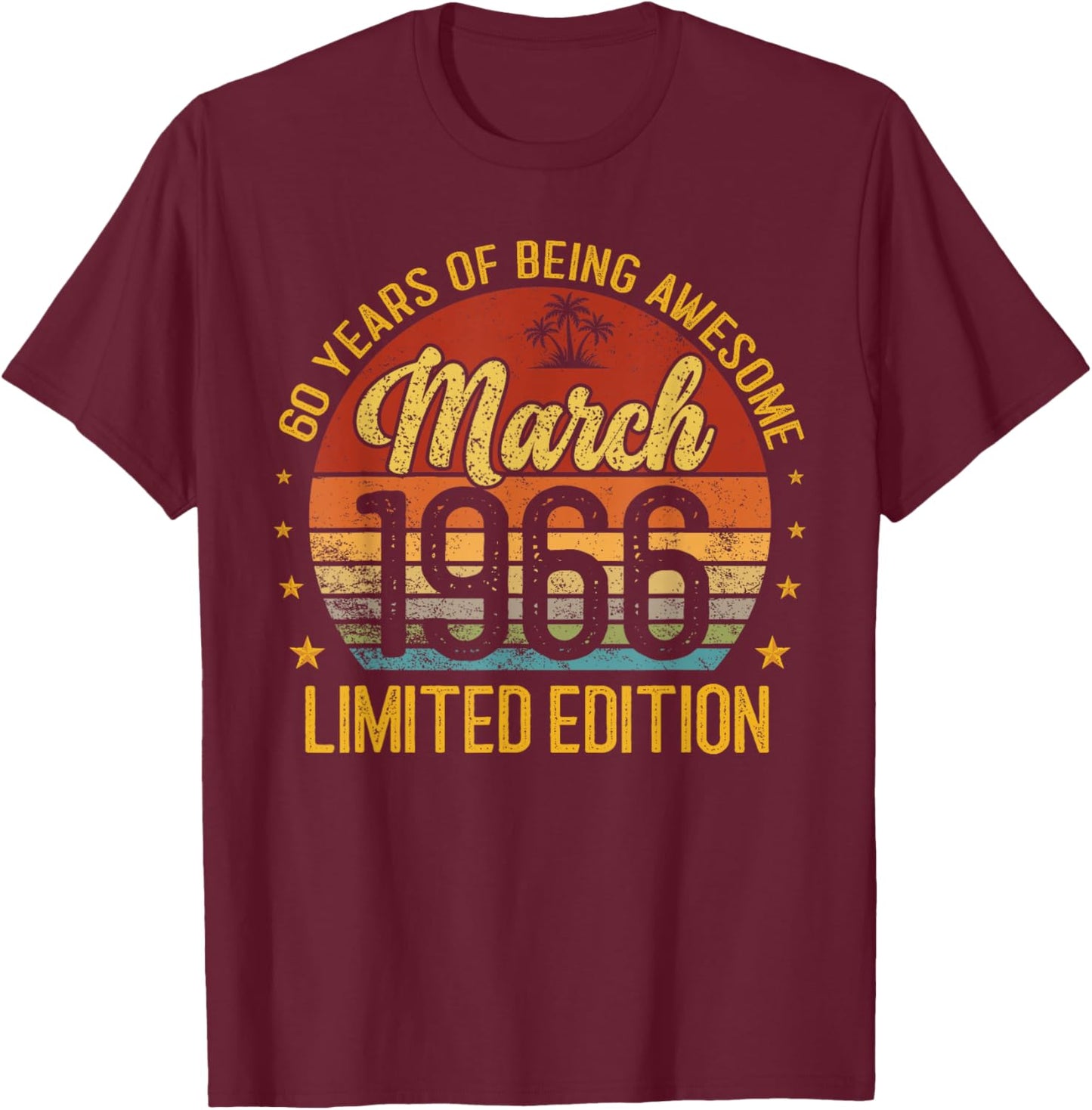 Retro March 1966 Limited Edition 60-Year-Old 60th Birthday T-Shirt - T-Shirt | Maroon