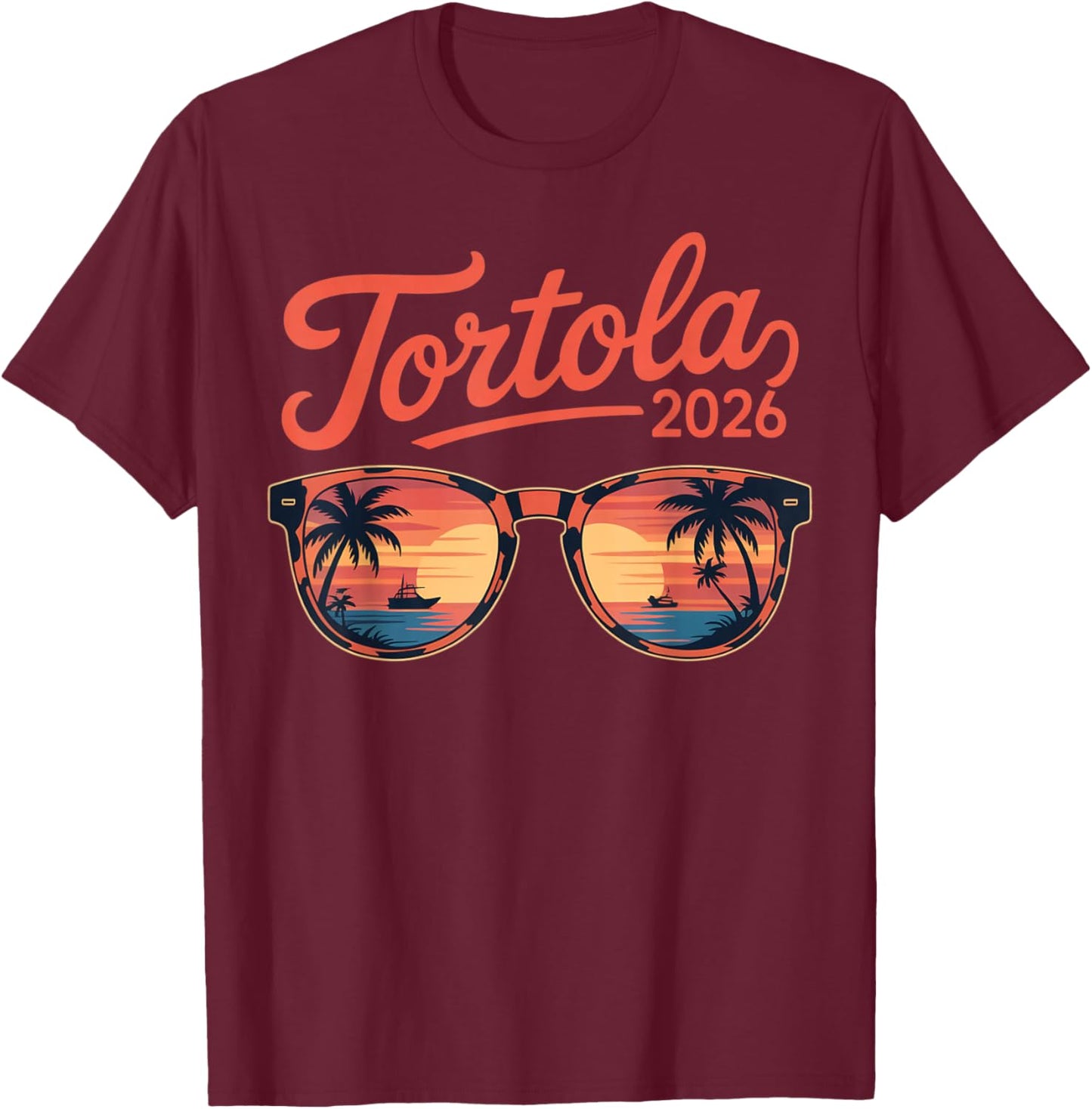 Tortola Cruise 2026 Family Trip Friends Group Vacation T-Shirt - T-Shirt | Maroon